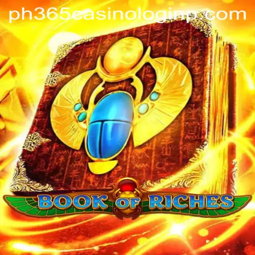 Discovering the World of Book of Riches at PH365 Casino