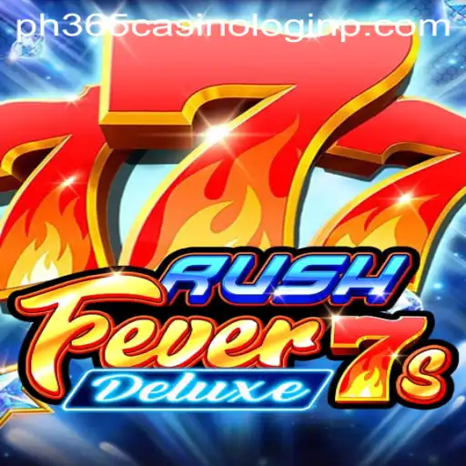 RushFever7sDeluxe: An Exciting Addition to the ph365 Casino Experience