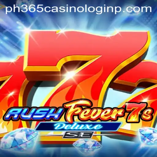 Discovering RushFever7sDeluxeSE: A Thrilling Addition to ph365 Casino