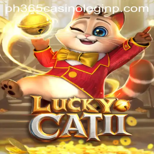 Exploring the Exciting World of LuckyCatII and ph365 Casino Login