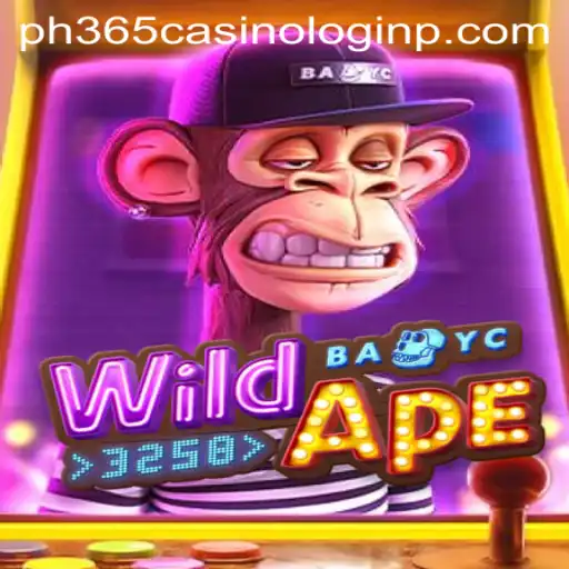 Explore the Thrilling World of WildApe3258 Game at PH365 Casino Login